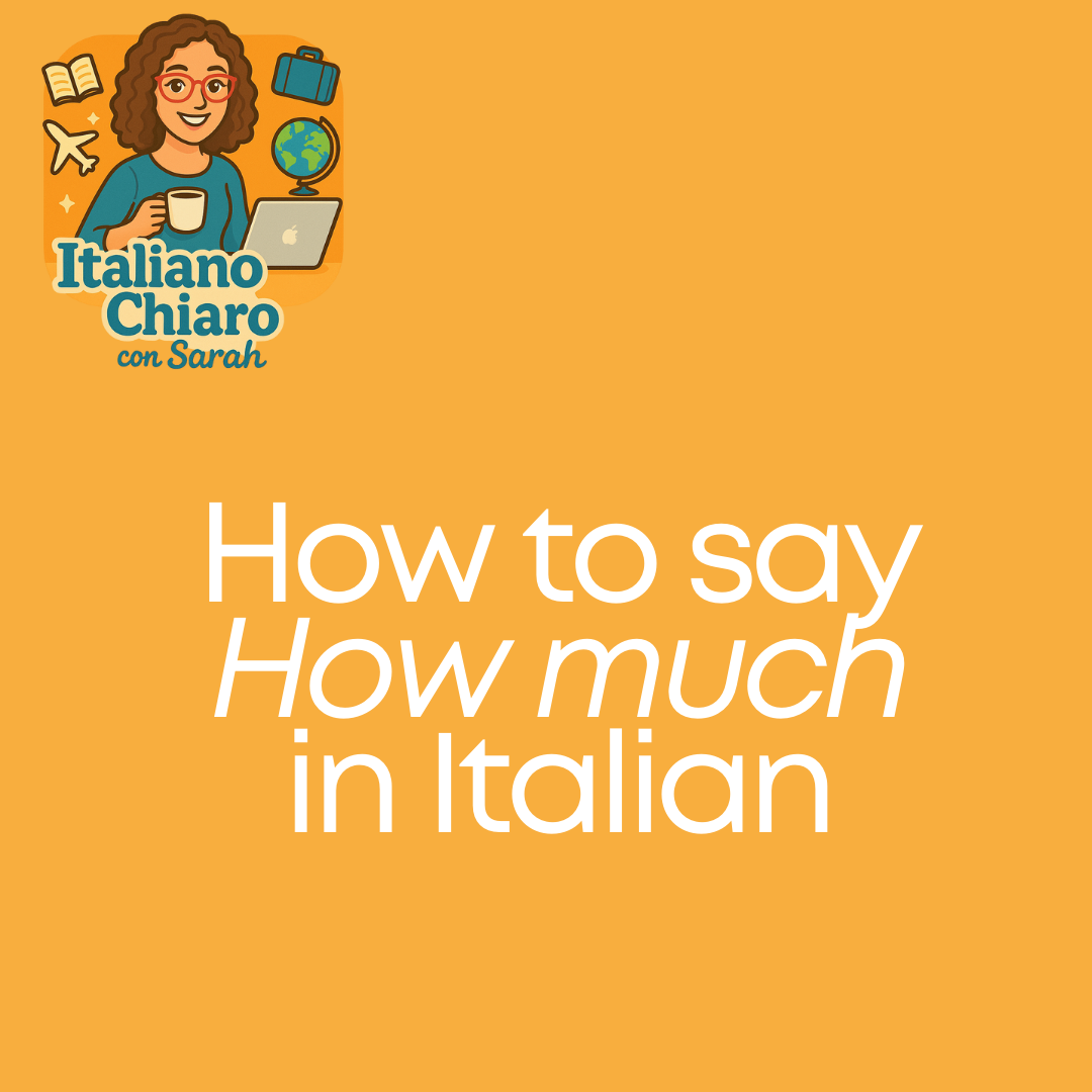 How to Say “How Much” in Italian